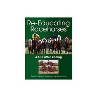 The Crowood Press Ltd Re-Educating Racehorses (häftad, eng)