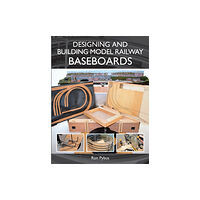 The Crowood Press Ltd Designing and Building Model Railway Baseboards (häftad, eng)