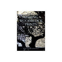 The Crowood Press Ltd Making Woodblock Prints (häftad, eng)