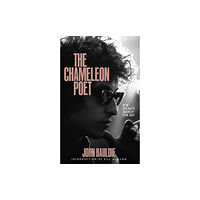 Route Publishing The Chameleon Poet (inbunden, eng)