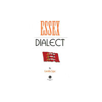 Bradwell Books Essex Dialect (häftad, eng)
