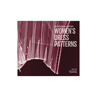 V & A Publishing Seventeenth-Century Women's Dress Patterns (inbunden, eng)