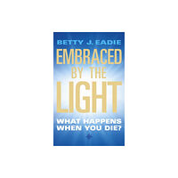 HarperCollins Publishers Embraced By The Light (häftad, eng)