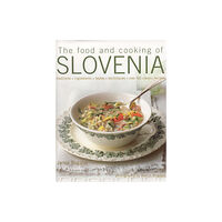 Anness publishing Food and Cooking of Slovenia (inbunden, eng)