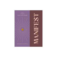 Octopus publishing group Find Your Power: Manifest (inbunden, eng)