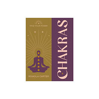 Octopus publishing group Find Your Power: Chakra (inbunden, eng)