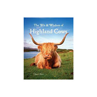 Lomond Books Wit & Wisdom of Highland Cows (inbunden, eng)