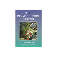 Permanent Publications The Permaculture Garden (häftad, eng)