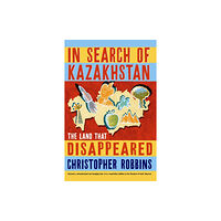 Profile Books Ltd In Search of Kazakhstan (häftad, eng)