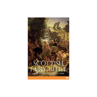 John Donald Publishers Ltd Scottish Fairy Belief (häftad, eng)