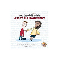 Guy Fox Publishing How the World REALLY Works: Asset Management (häftad, eng)