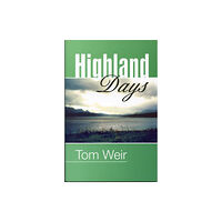 Steve Savage Publishers Limited Highland Days (häftad, eng)