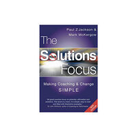 John Murray Press The Solutions Focus (häftad, eng)