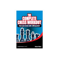 Everyman Chess The Complete Chess Workout (häftad, eng)