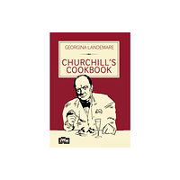 Imperial War Museum Churchill's Cookbook (inbunden, eng)