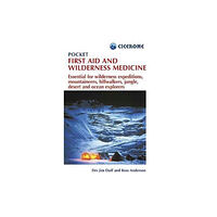 Cicerone Press Pocket First Aid and Wilderness Medicine (häftad, eng)