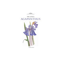 Royal Botanic Gardens The Genus Agapanthus (inbunden, eng)