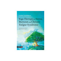 Jessica kingsley publishers Yoga Therapy for Stress, Burnout and Chronic Fatigue Syndrome (häftad, eng)