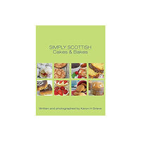 Forth Books Simply Scottish Cakes and Bakes (häftad, eng)