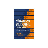 PCCS Books The Dynamics of Power in Counselling and Psychotherapy (häftad, eng)