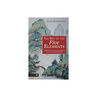 Jessica kingsley publishers The Way of the Five Elements (häftad, eng)