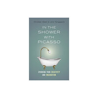 LID Publishing In the Shower with Picasso (häftad, eng)