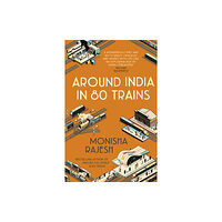 John Murray Press Around India in 80 Trains (häftad, eng)