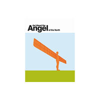 New Writing North Aal Aboot the Angel of the North (häftad, eng)