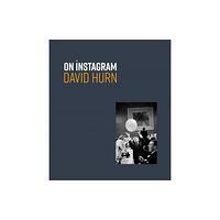 Reel Art Press David Hurn: On Instagram (inbunden, eng)