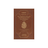 The Islamic Texts Society Selections from the Comprehensive Exposition of the Interpretation of the Verses of the Qur'an (häftad, eng)
