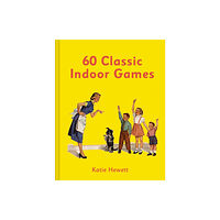 HarperCollins Publishers 60 Classic Indoor Games (inbunden, eng)