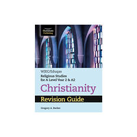 Illuminate Publishing WJEC/Eduqas Religious Studies for A Level Year 2 & A2 - Christianity Revision Guide (häftad, eng)