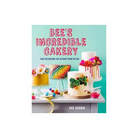 HarperCollins Publishers Bee's Adventures in Cake Decorating (inbunden, eng)
