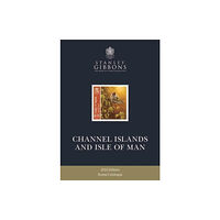 Stanley Gibbons Limited 2022 Collect Channel Islands & Isle of Man Stamps (häftad, eng)