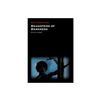 Liverpool University Press Daughters of Darkness (häftad, eng)