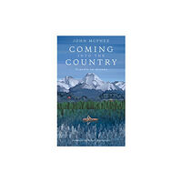 Daunt Books Coming Into The Country (häftad, eng)