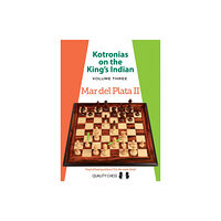 Quality Chess UK LLP Kotronias on the Kings Indian: Volume III (häftad, eng)