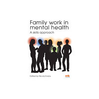 M&K Update Ltd Family work in mental health: A skills approach (häftad, eng)