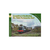 Mortons Media Group Locomotive Recollections No 7903 Foremarke Hall (häftad, eng)