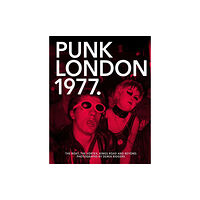 Carpet Bombing Culture 1977 Punk London (häftad, eng)