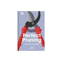 HarperCollins Publishers Perfect Pruning (inbunden, eng)