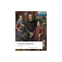 Lund Humphries Publishers Ltd Sofonisba Anguissola (inbunden, eng)