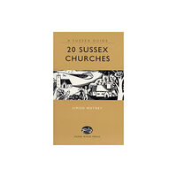 Snake River Press Ltd 20 Sussex Churches (inbunden, eng)