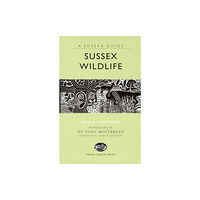 Snake River Press Ltd Sussex Wildlife (inbunden, eng)