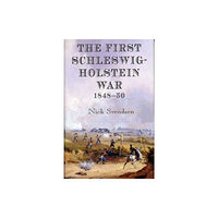 Helion & Company The First Schleswig-Holstein War 1848-50 (häftad, eng)