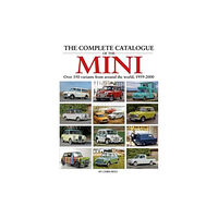 Herridge & Sons Ltd The Complete Catalogue of the Mini (inbunden, eng)