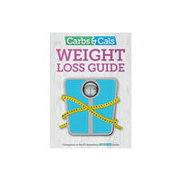 Chello Publishing Carbs & Cals Weight Loss Guide (häftad, eng)