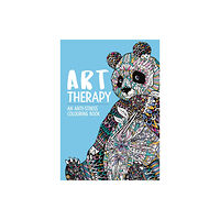 Michael O'Mara Books Ltd Art Therapy: An Anti-Stress Colouring Book (häftad, eng)