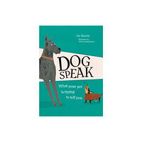 Michael O'Mara Books Ltd Dog Speak (inbunden, eng)