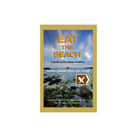 Practical Inspiration Publishing Eat the Beach (häftad, eng)